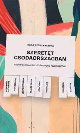 Boswijk-Hummel, Riekje: Szeretet csodaországban