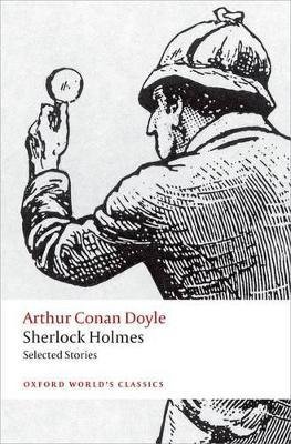 Conan Doyle, Arthur : Sherlock Holmes - Selected Stories