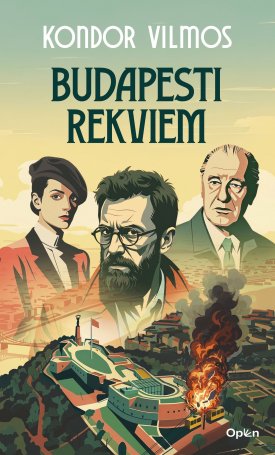 Kondor Vilmos: Budapesti rekviem