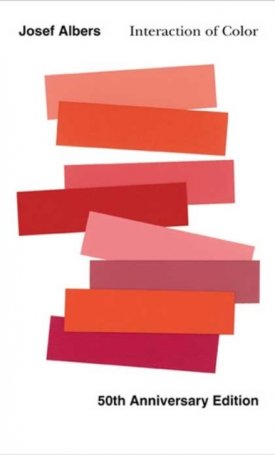 Albers, Josef: Interaction of Color - 50th Anniversary Edition
