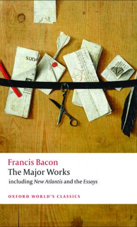 Bacon, Francis: The Major Works