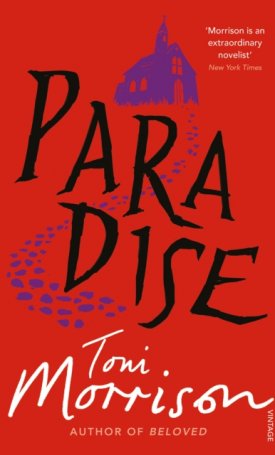 Morrison, Toni: Paradise