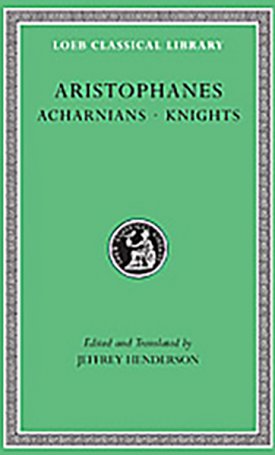 Aristophanes: Aristophanes I: Acharnians. Knights - L178
