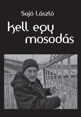 Sajó László: Kell egy mosodás