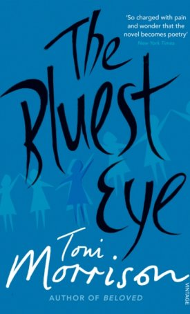 Morrison, Toni: The Bluest Eye