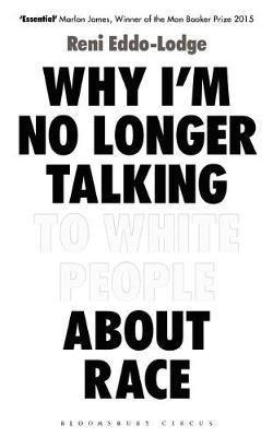 Why I`m no longer talking to white people about race