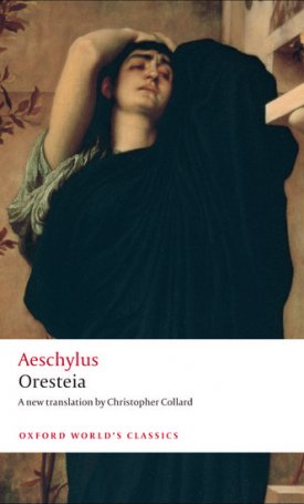 Aeschylus: Oresteia