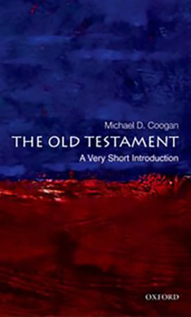 The Old Testament - A Very Short Introduction