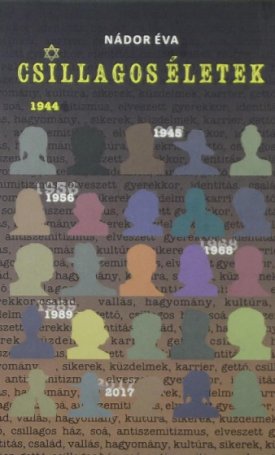 Nádor Éva: Csillagos életek