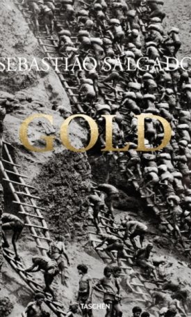 Salgado, Sebastiao: Sebastião Salgado - Gold