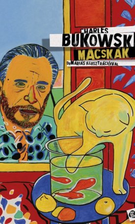 Bukowski, Charles: Macskák