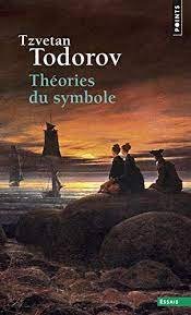 Todorov, Tzvetan: Théories du symbole
