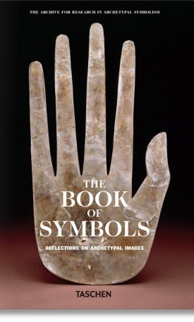 The Book of Symbols - Reflections on Archetypal Images