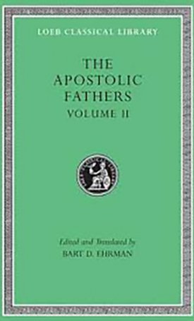  Apostolic Fathers - Volume II. - L25