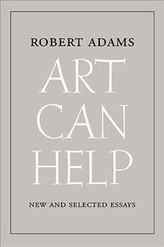 Adams, Robert: Art Can Help