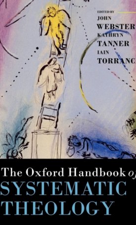 The Oxford Handbook of Systematic Theology