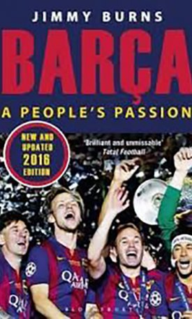 Burns, Jimmy: Barca - A People`s Passion 