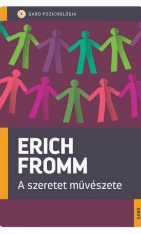 Fromm, Erich: A szeretet művészete