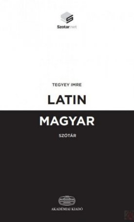 Tegyey Imre: Latin-magyar szótár + online szótárcsomag