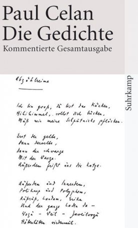 Celan, Paul: Die Gedichte - Kommentierte Gesamtausgabe in einem Band