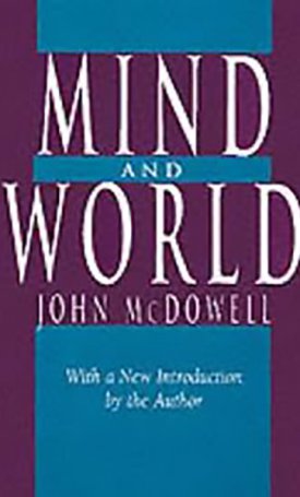 McDowell, John : Mind and World 