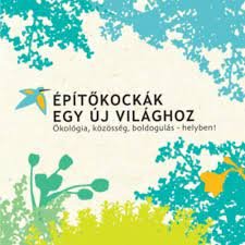 Takács-Sánta András: Építőkockák egy új világhoz - Ökológia, közösség, boldogulás - helyben!