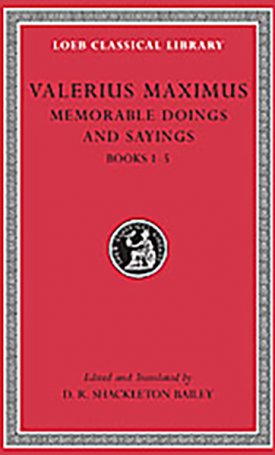Valerius Maximus: Memorable Doings and Sayings I - L492