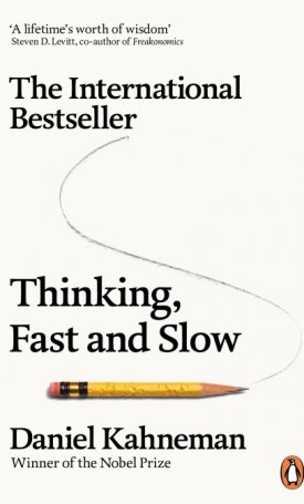 Kahneman, Daniel: Thinking, Fast and Slow