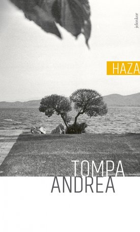 Tompa Andrea: Haza