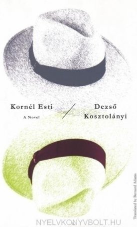 Kornél Esti - A novel