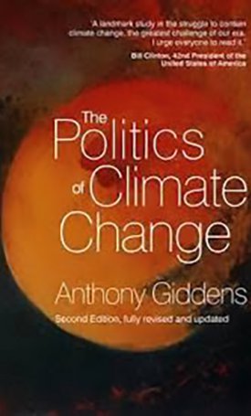 Giddens, Anthony: The Politics of Climate Change
