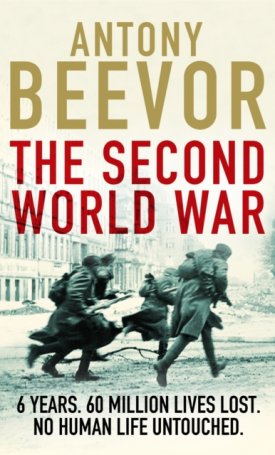 Beevor, Anthony: The Second World War