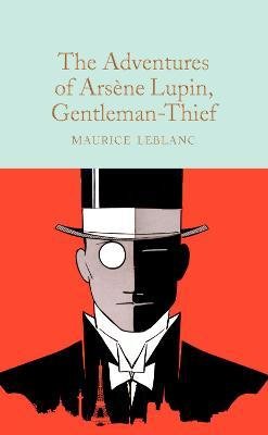 Leblanc, Maurice: The Adventures of Arsene Lupin, Gentleman-Thief
