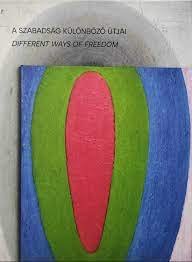 A szabadság különböző útjai - Different Ways of Freedom