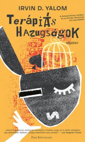 Yalom, Irvin D.: Terápiás hazugságok