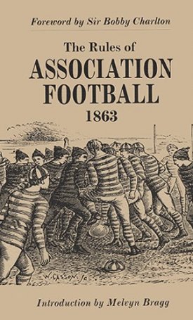  The Rules of Association Football - 1863