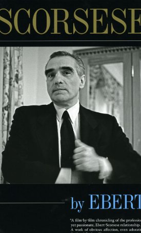 Ebert, Roger: Scorsese by Ebert