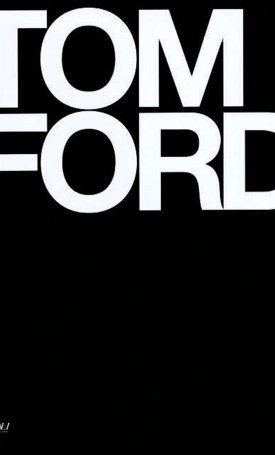 Ford, Tom, Foley, Bridget: Tom Ford