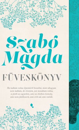 Szabó Magda: Füveskönyv
