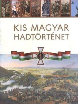 Hermann Róbert: Kis magyar hadtörténet