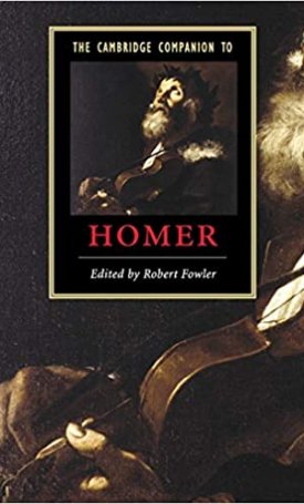 The Cambridge Companion to Homer