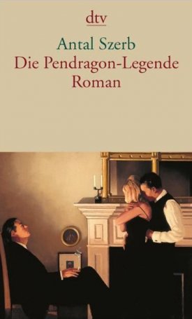 Szerb Antal: Die Pendragon-Legende