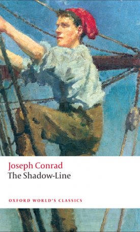 Conrad, Joseph: The Shadow-Line - A Confession