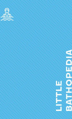 Szabó Zsófia, Farkas Ádám: Little Bathopedia