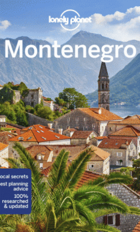 Sheward, Tamara, Dragicevic, Peter: Montenegro - Lonely Planet