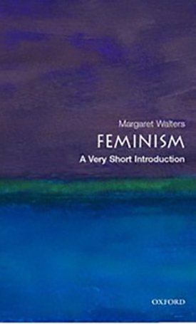 Feminism - A Very Short Introduction
