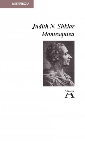 Shklar, Judith: Montesquieu