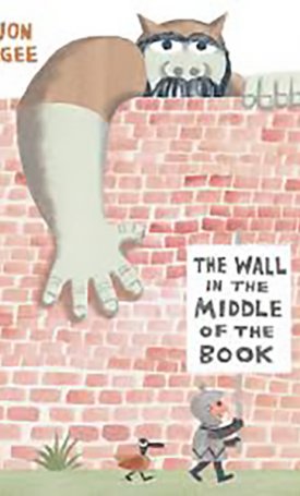 Agee, Jon: The Wall in the Middle of the Book