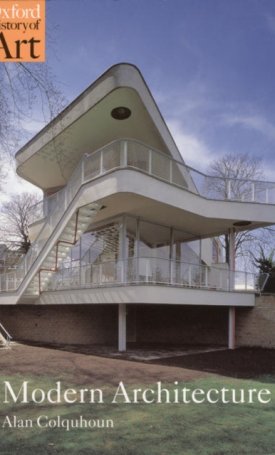 Colquhoun, Alan: Modern Architecture