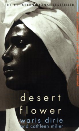 Dirie, Waris: Desert Flower